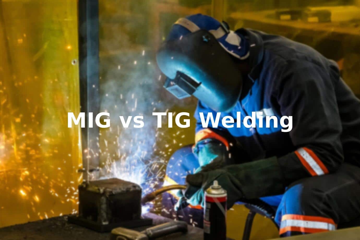 MIG vs TIG Welding